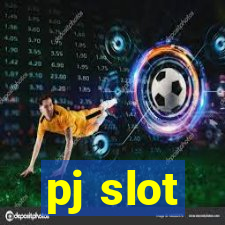 pj slot