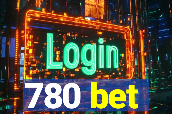 780 bet