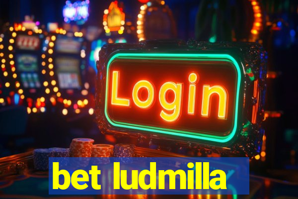 bet ludmilla