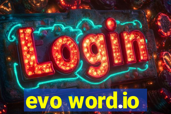 evo word.io