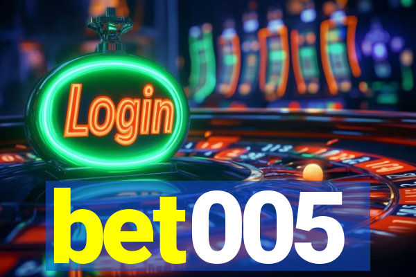 bet005