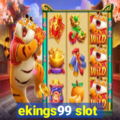 ekings99 slot