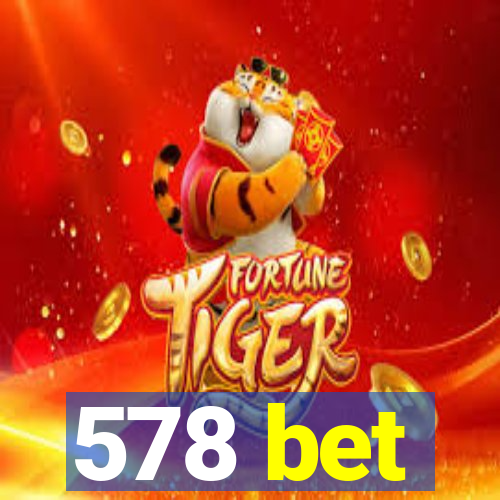 578 bet