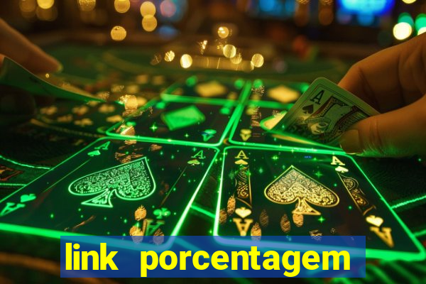 link porcentagem slots pg