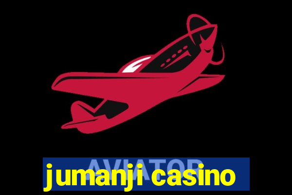 jumanji casino