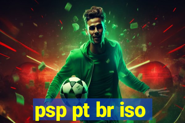 psp pt br iso