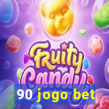 90 jogo bet