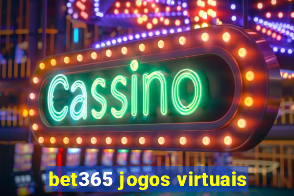 bet365 jogos virtuais