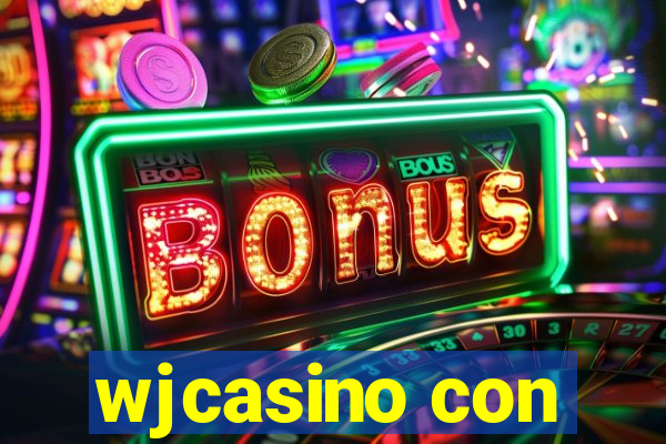 wjcasino con