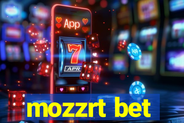 mozzrt bet