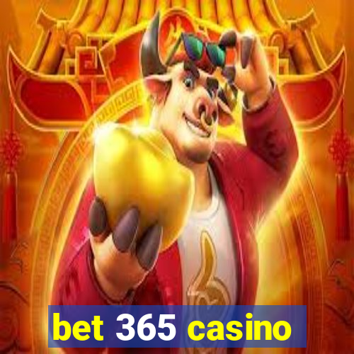 bet 365 casino