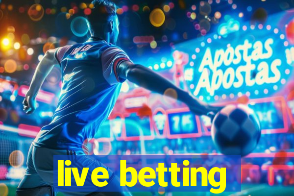 live betting