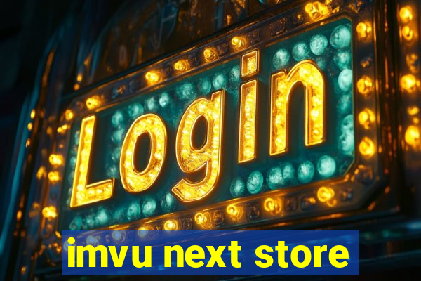 imvu next store