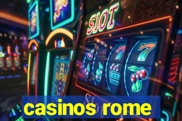 casinos rome