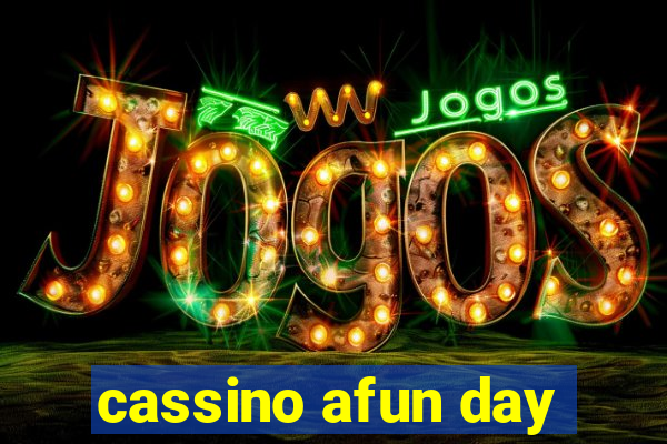 cassino afun day