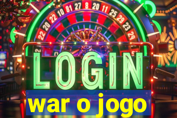 war o jogo