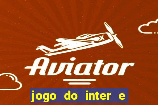 jogo do inter e rosario central