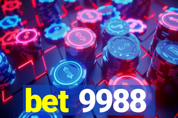 bet 9988