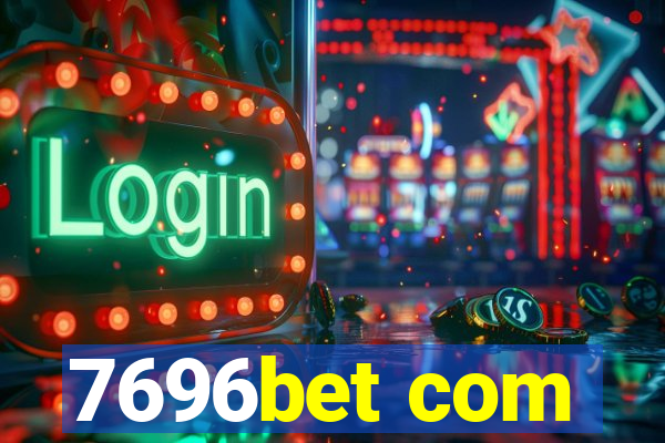 7696bet com