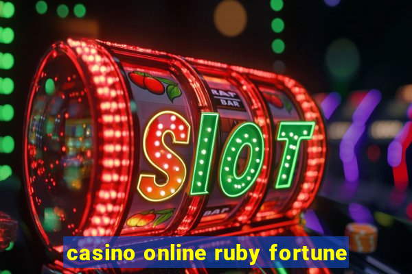 casino online ruby fortune