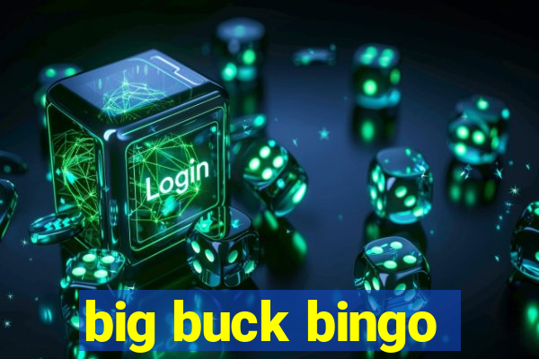 big buck bingo