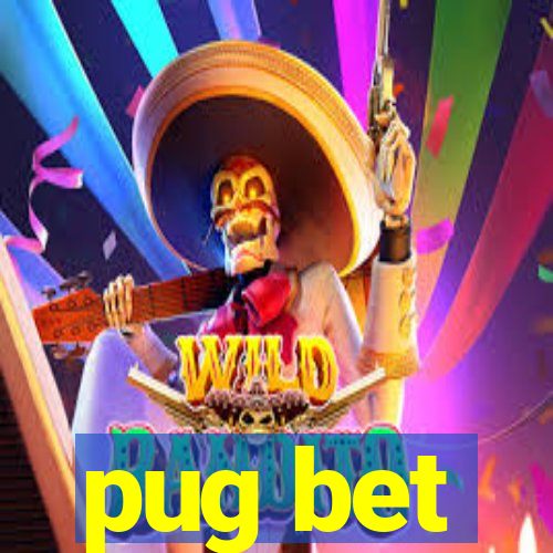 pug bet