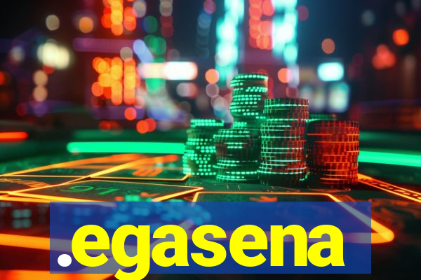 .egasena