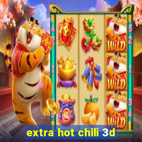 extra hot chili 3d