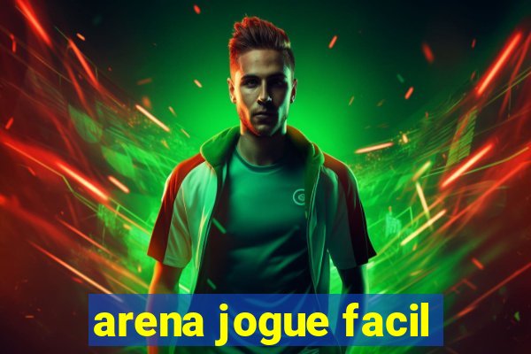 arena jogue facil