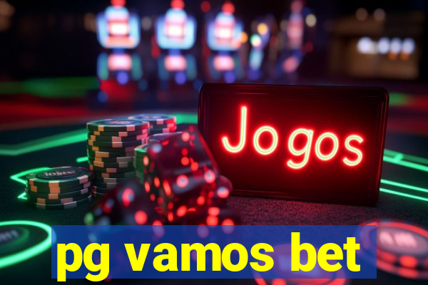 pg vamos bet