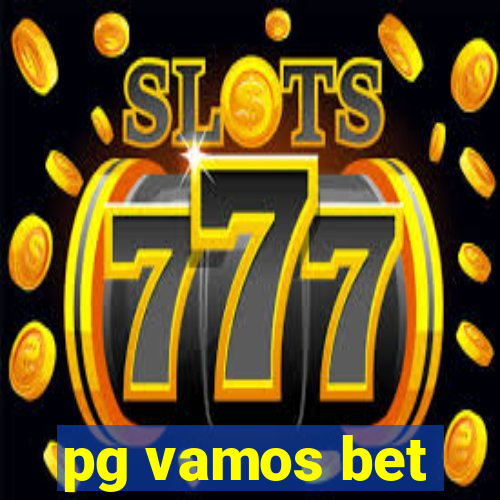 pg vamos bet