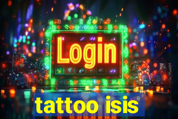 tattoo isis