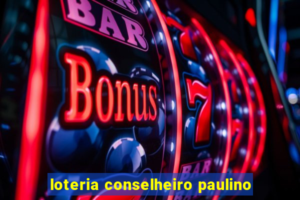 loteria conselheiro paulino