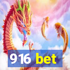 916 bet