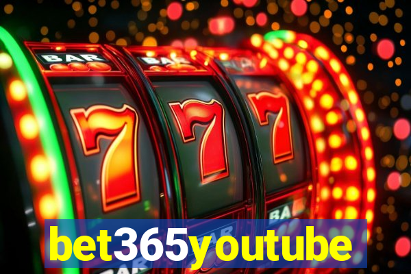 bet365youtube