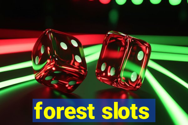 forest slots