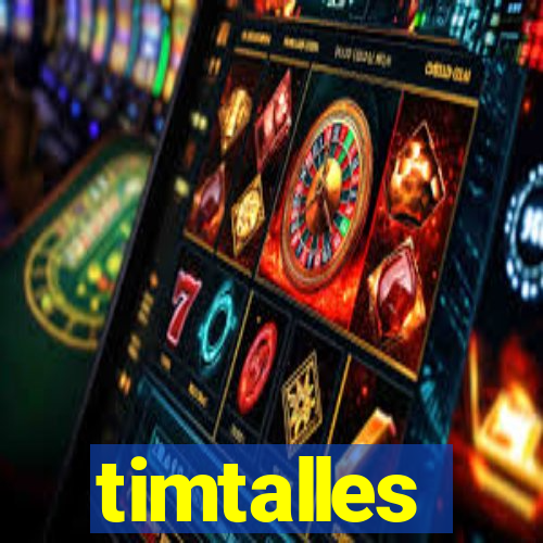 timtalles