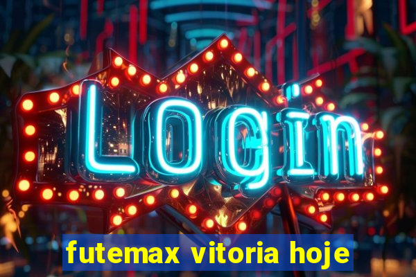 futemax vitoria hoje