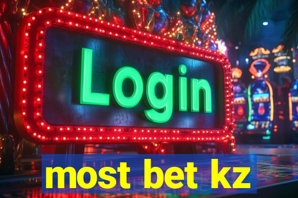 most bet kz