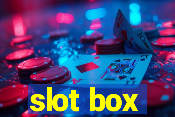 slot box