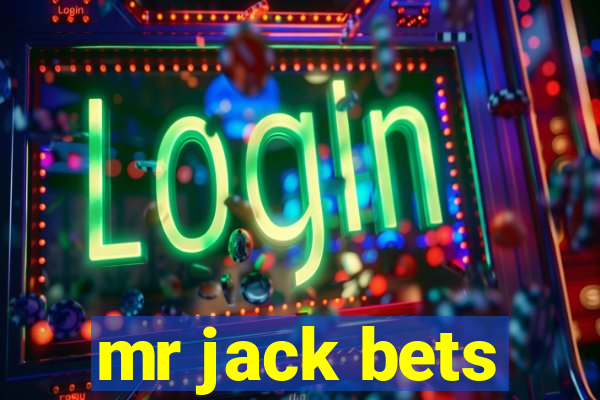 mr jack bets