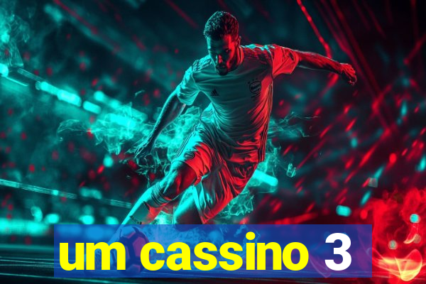 um cassino 3