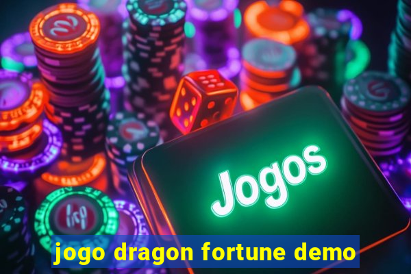 jogo dragon fortune demo