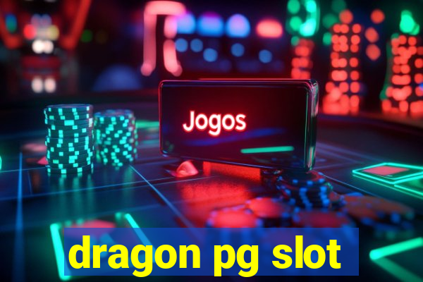 dragon pg slot