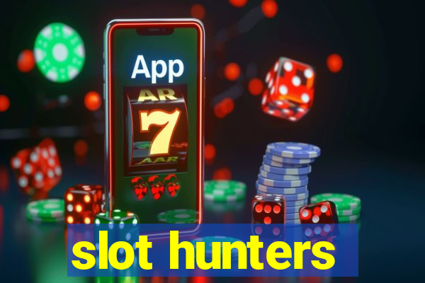 slot hunters