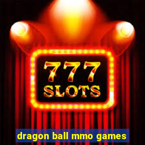 dragon ball mmo games