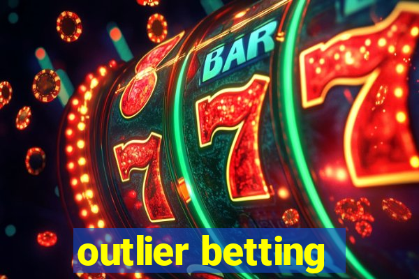 outlier betting