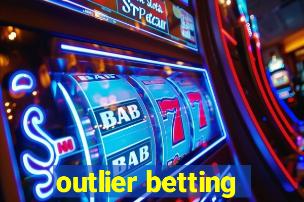 outlier betting