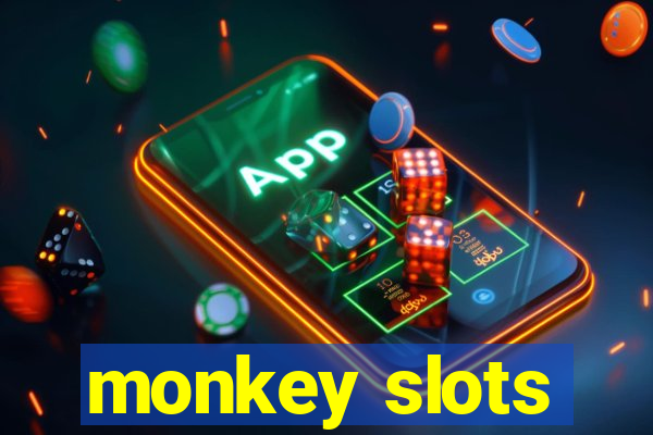 monkey slots