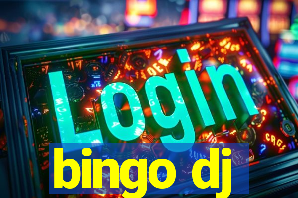 bingo dj